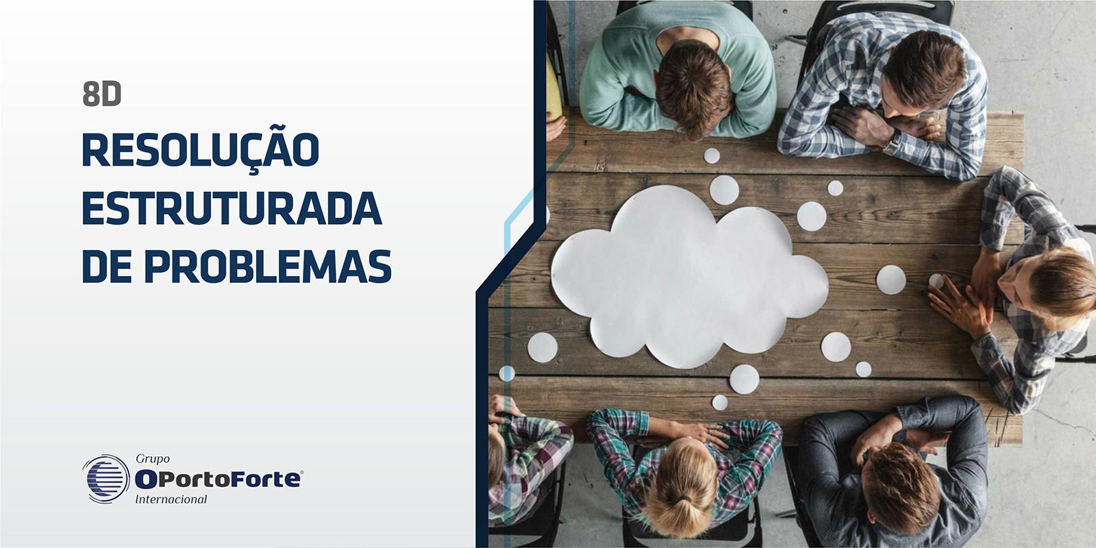 8D – Resolução estruturada de problemas