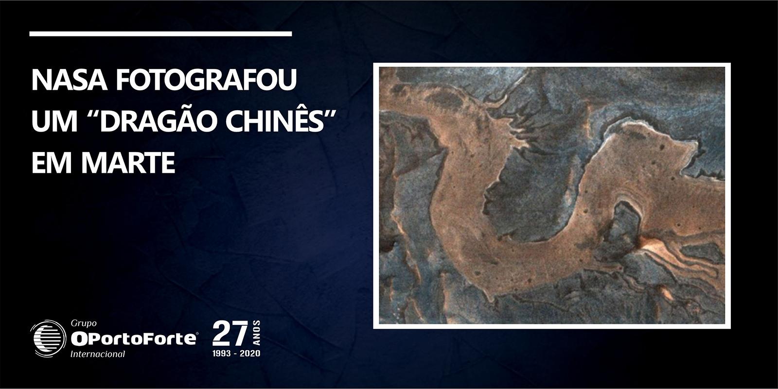 NASA fotografou um “dragão chinês” em Marte
