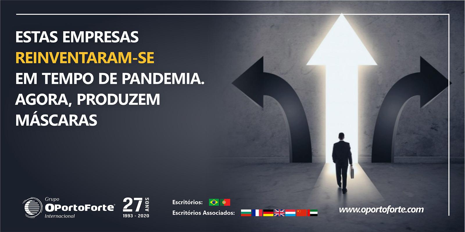 Estas empresas reinventaram-se em tempo de pandemia.