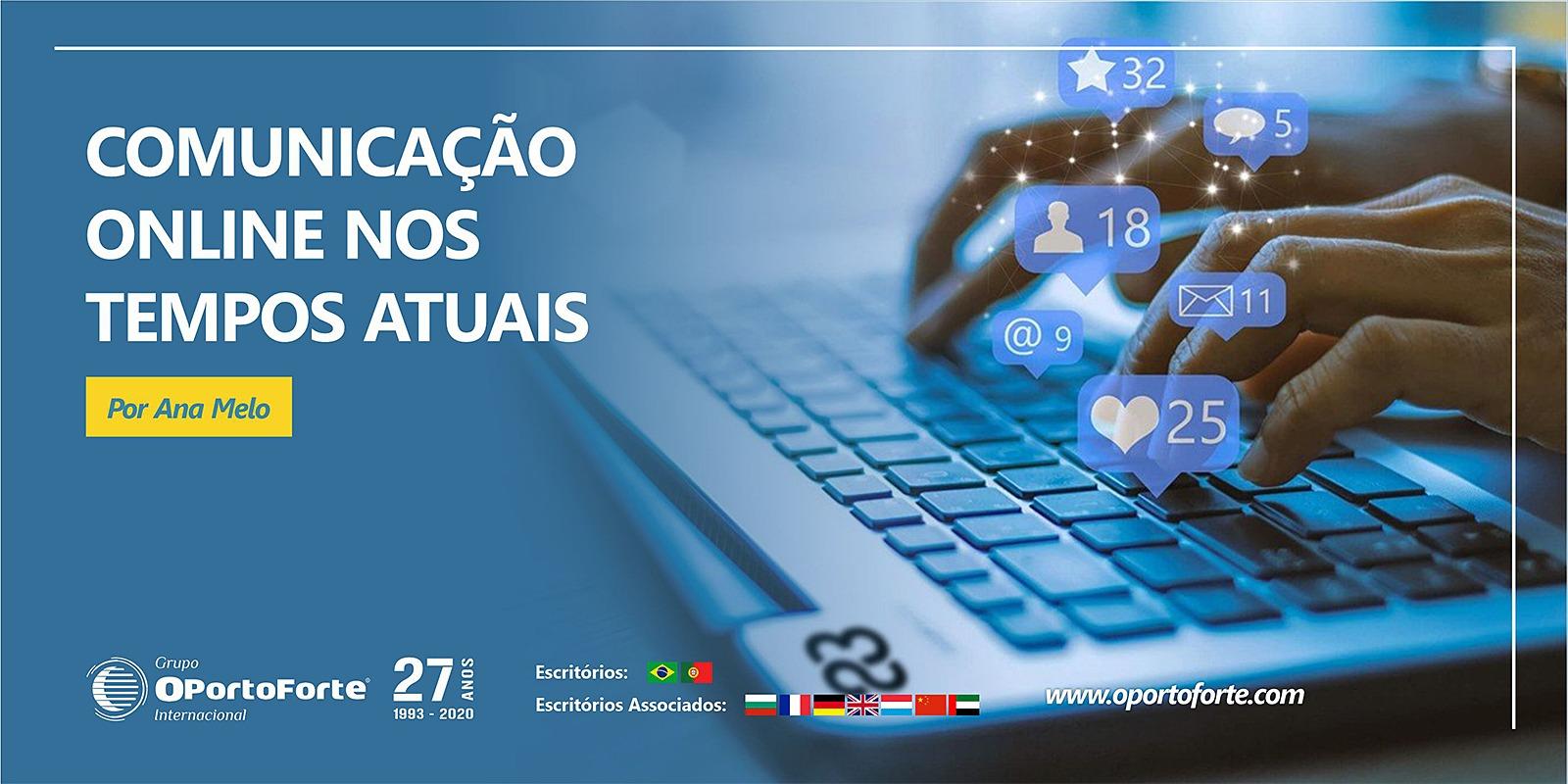 Comunicação online nos tempos atuais