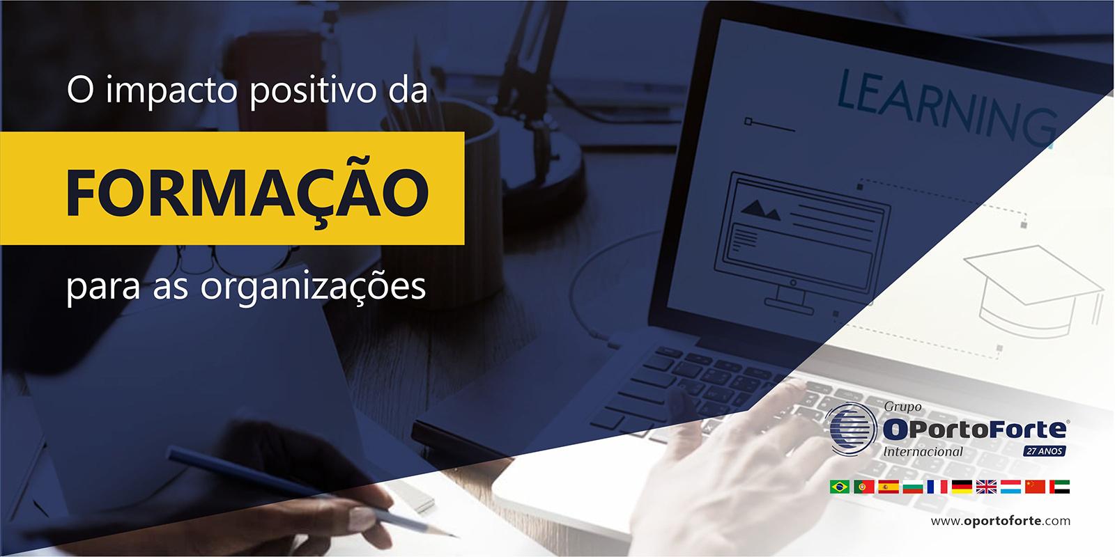 O impacto positivo da formação para as organizações