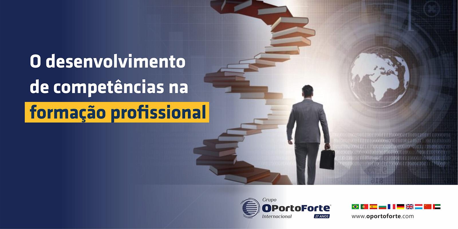 O desenvolvimento de Competências na Formação Profissional 