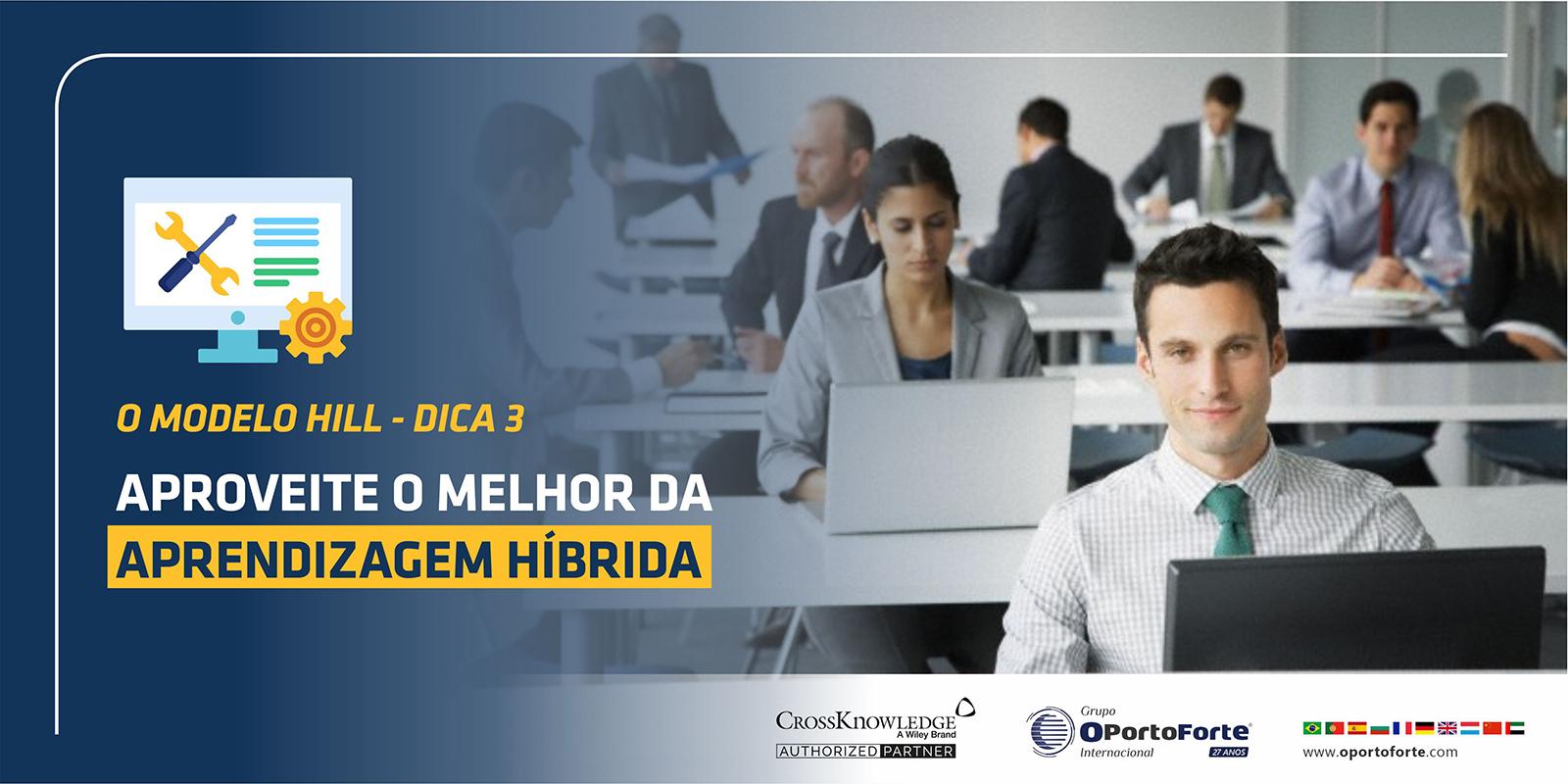O Modelo HILL – Dica 3