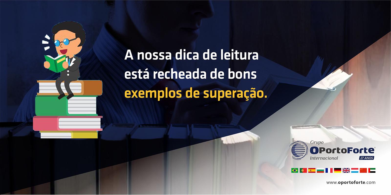 Superação - Dicas de leitura / Anote e venha! 