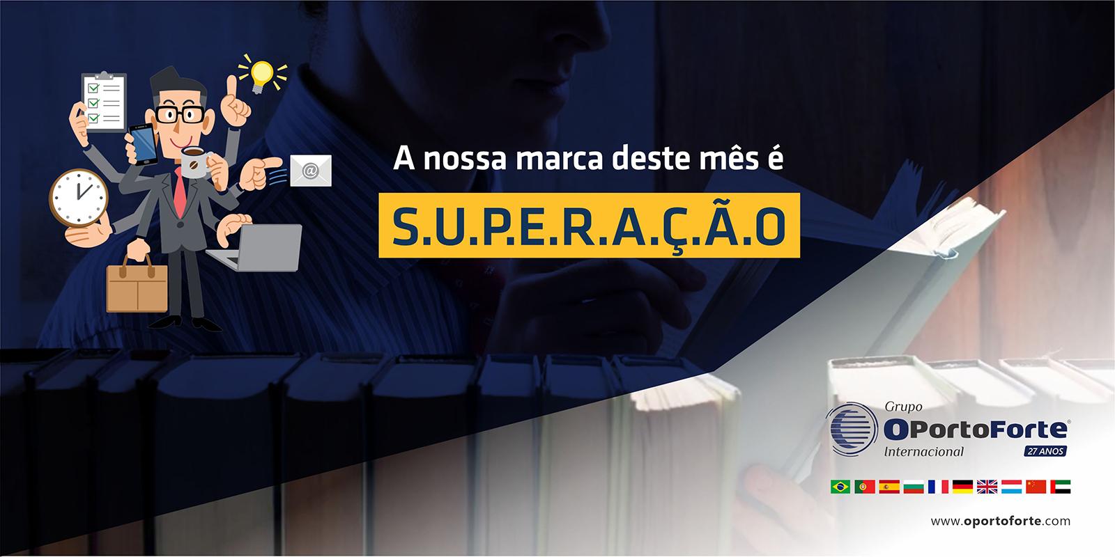 Superação - Dicas de leitura / A nossa marca deste mês 