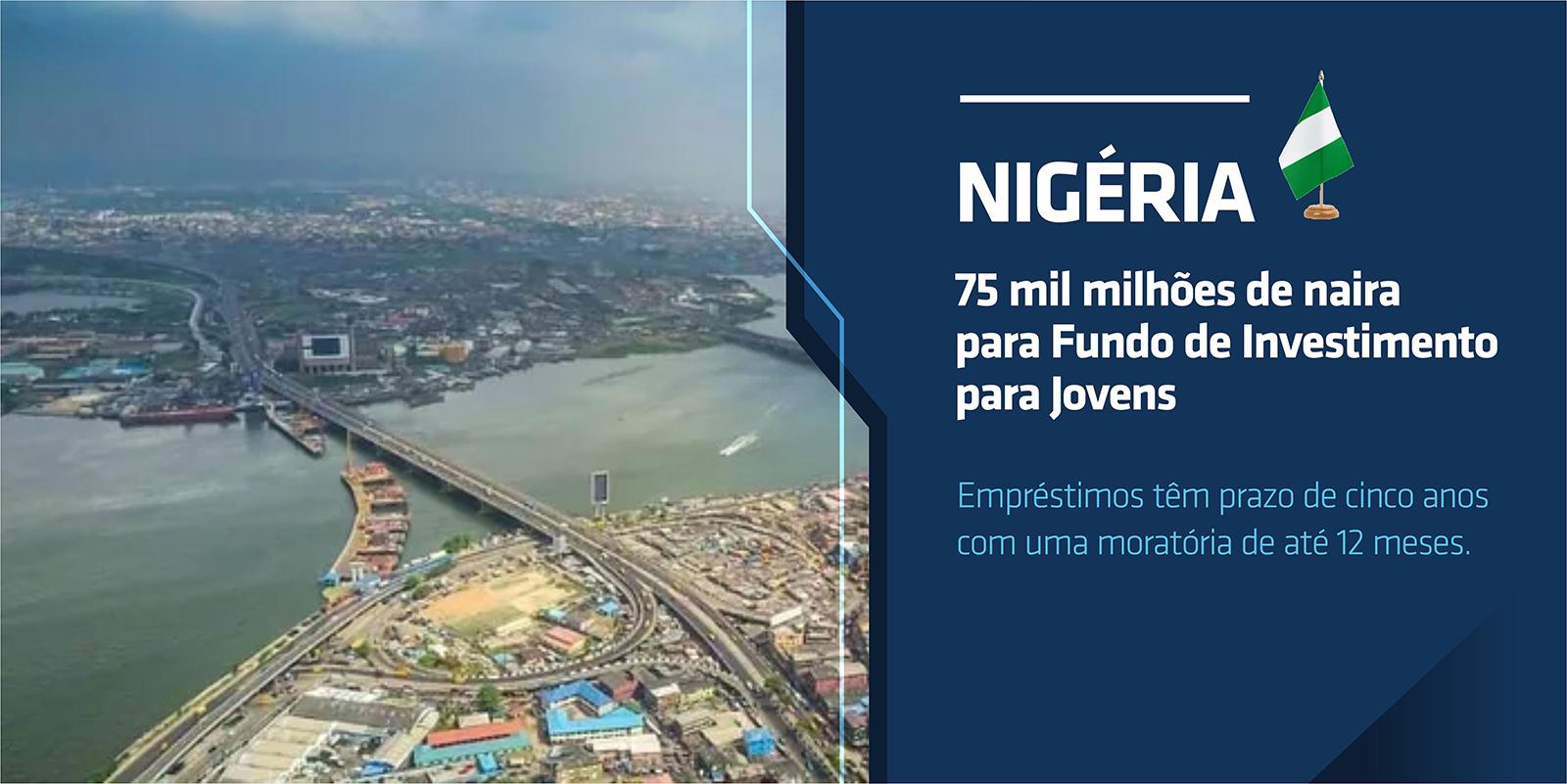 Nigéria – 75 mil milhões de naira para Fundo de Investimento para Jovens
