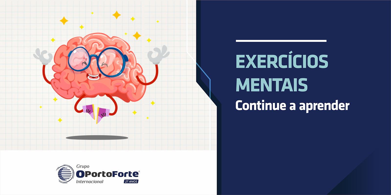 Exercícios mentais: continue a aprender