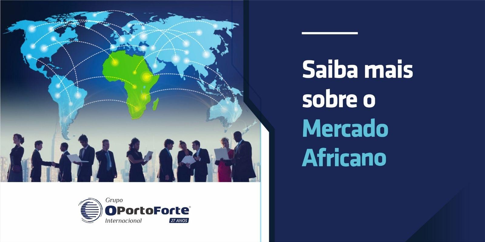 A África mostra todos os sinais de ser o próximo grande mercado de crescimento do mundo