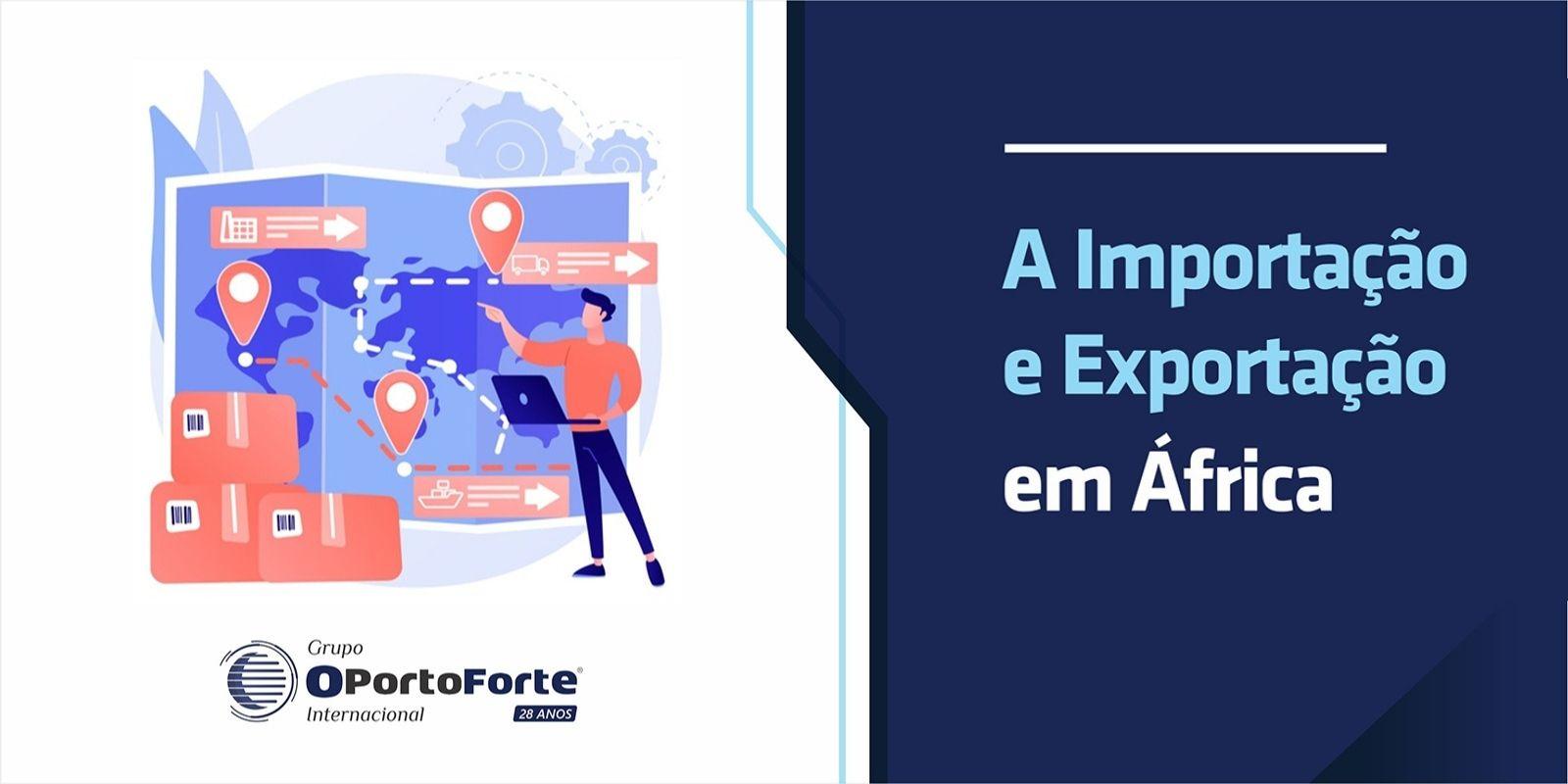 A Importação e Exportação em África 