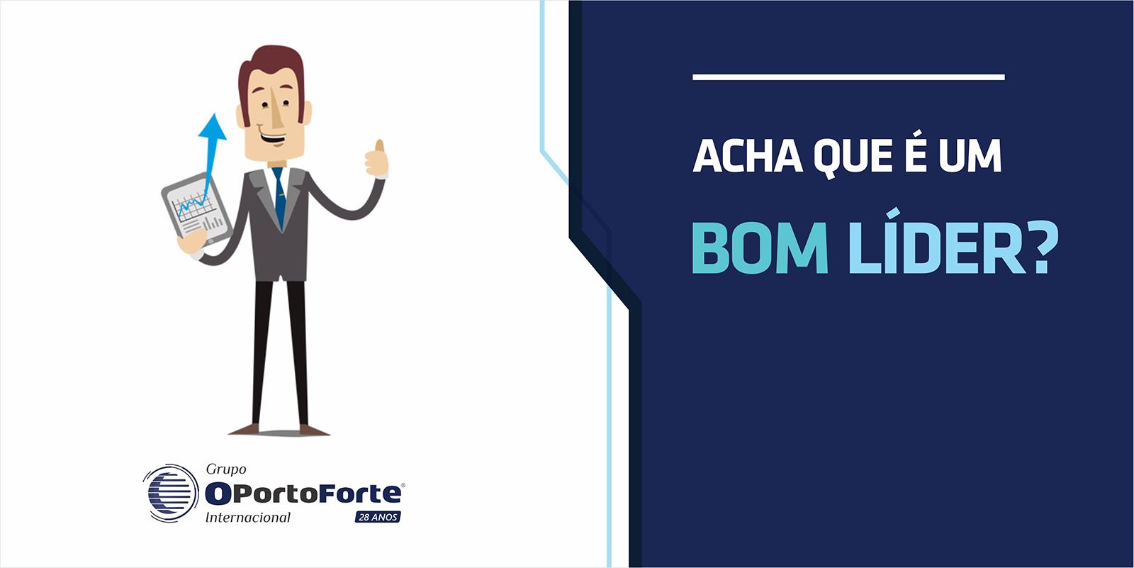 Acha que é um bom LÍDER?