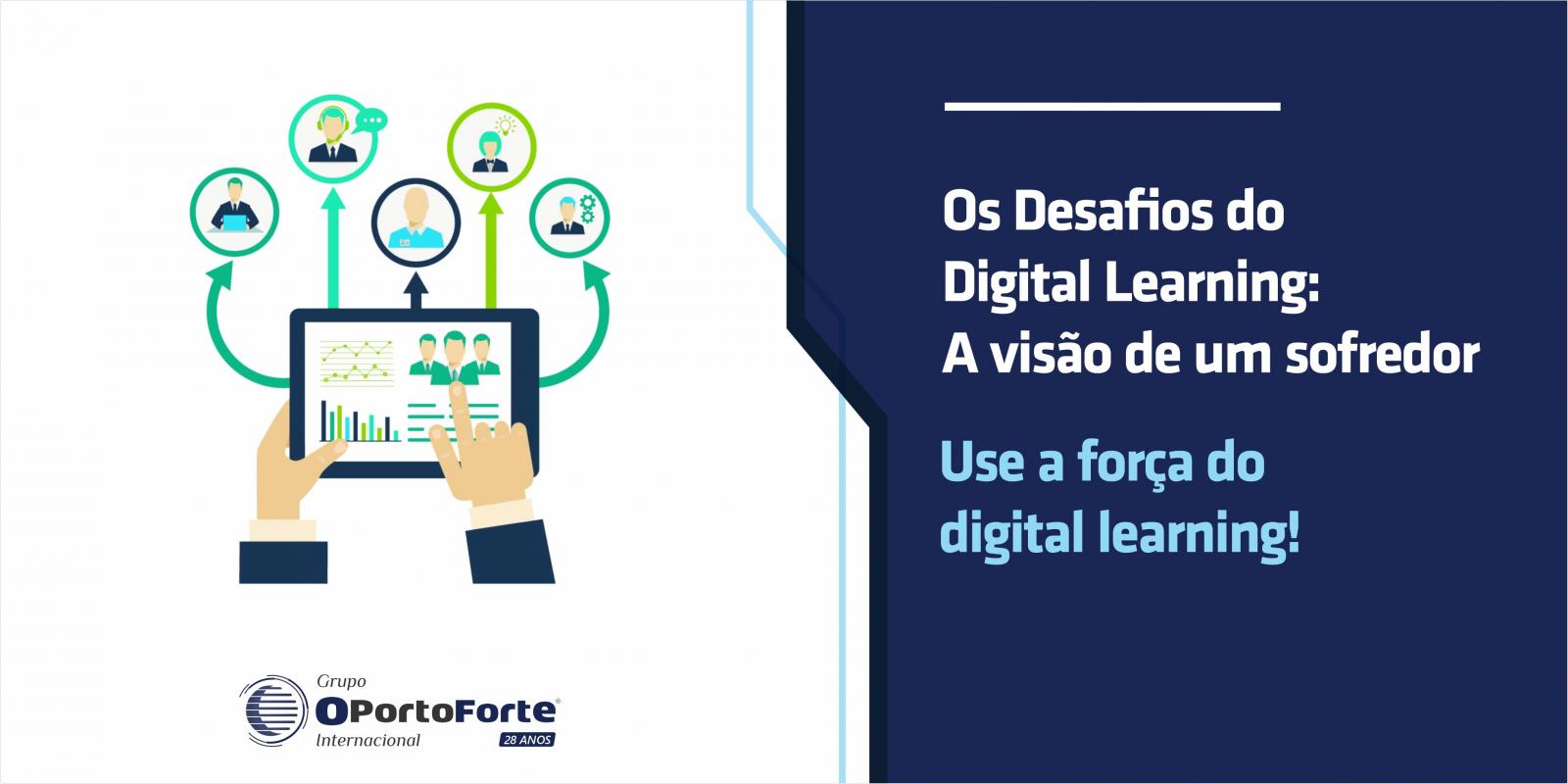 Use o poder do Digital Learning!