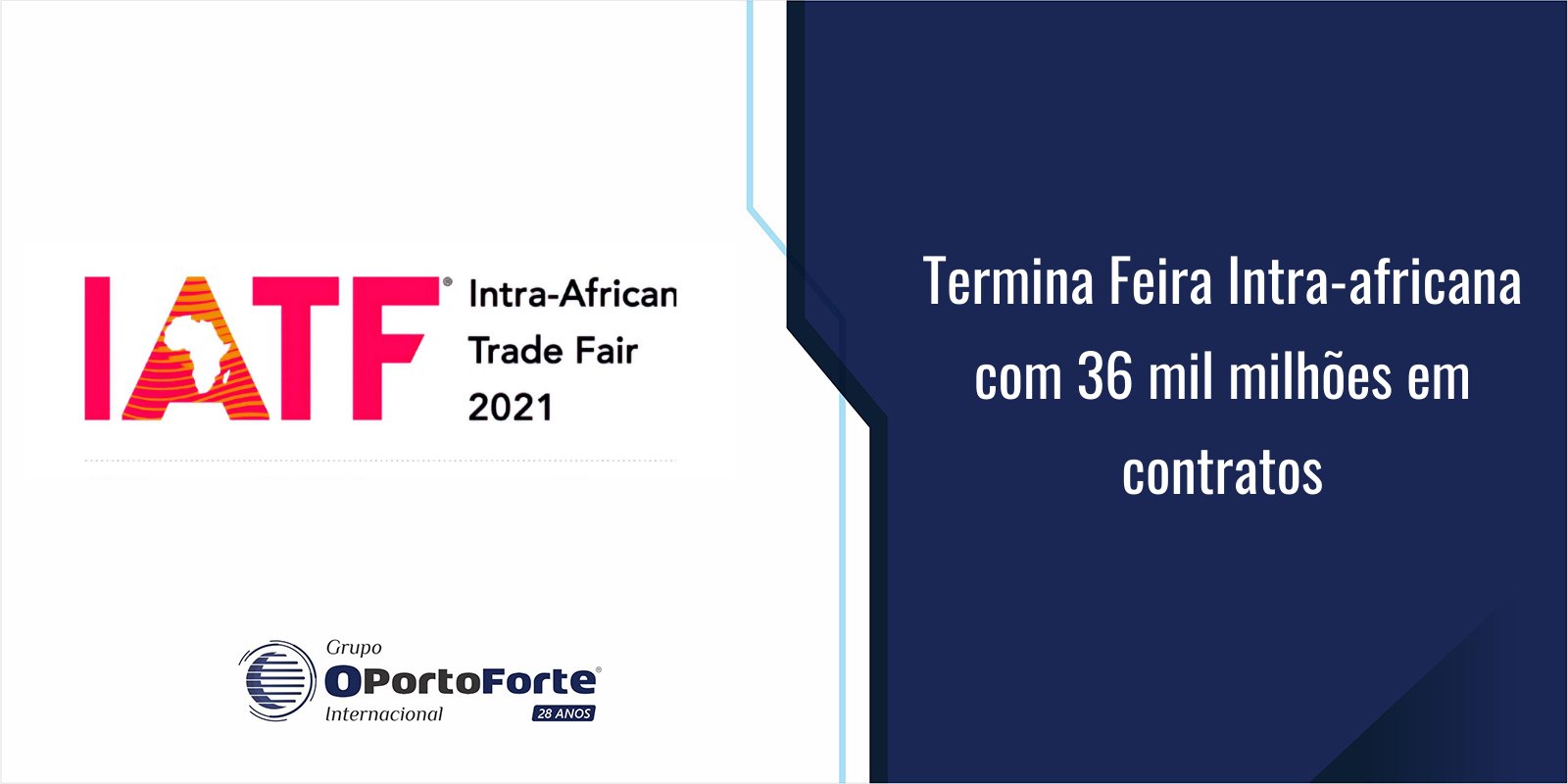 Termina Feira Intra-africana com 36 mil milhões em contratos