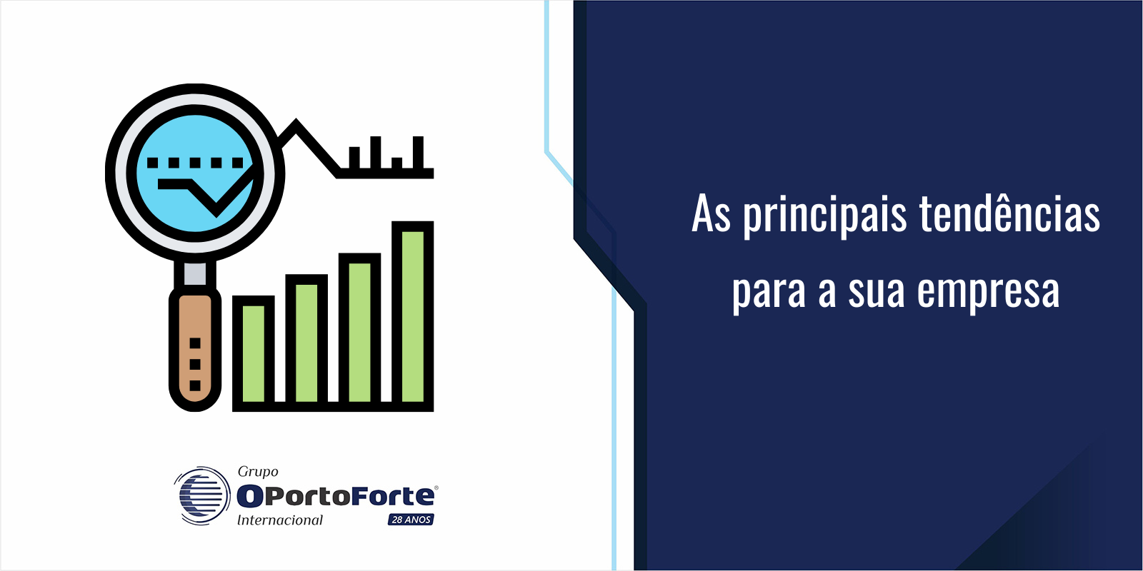 As principais tendências para a sua empresa